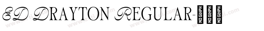 ED Drayton Regular字体转换